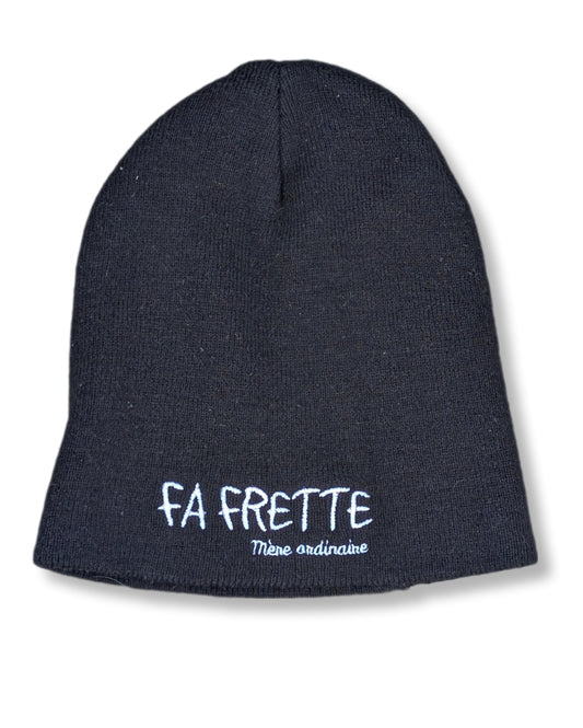 Tuque en tricot avec inscription "FA FRETTE" | Mère Ordinaire | T/U
